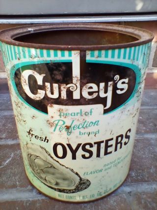 Antique Vintage Curleys Fresh Oyster Can 1 Us Liquid Gallon Double Sided