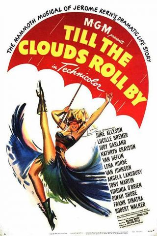 Rare 16mm Feature: Till The Clouds Roll By (judy Garland / All - Star Cast) Mgm
