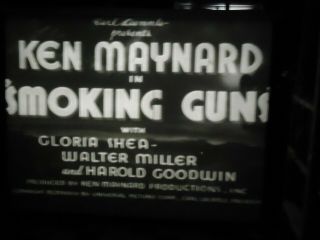 16mm Smoking Guns Ken Maynard Gloria Shea Walter Miller Kodak Orig