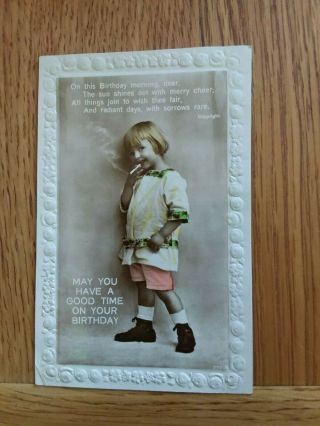 Vintage Post Card Happy Birthday Having A Cigarette