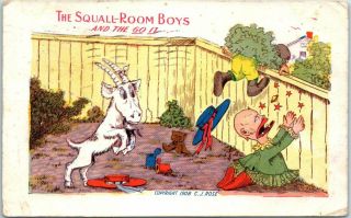 Vintage Artist - Signed C.  J.  Rose Postcard " The Squall Room Boys " Goat 1909 Cancel