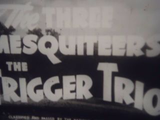 16mm The Three Mesquiteers The Trigger Trio 1937 Ray Crash Corrigan Max Terh