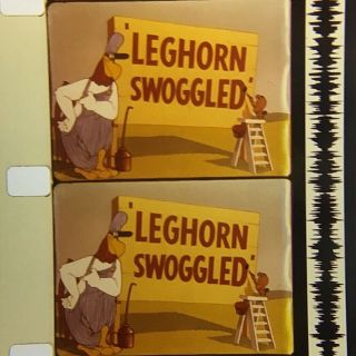 16mm Film Cartoon: Loony Toons - " Leghorn Swoggled "