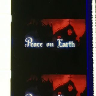 16mm Film PEACE ON EARTH 1939 Xmas Cartoon NEAR Mylar Stock 2