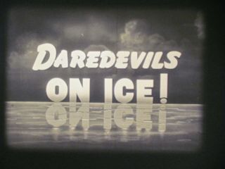 16 Mm B&w Sound Castle Films Daredevils On Ice Sports Parade Of 1945
