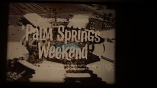 16MM RAREST I.  B.  TECH LONG PREV - - Palm Springs Weekend (1963) - TROY DONAHUE 2