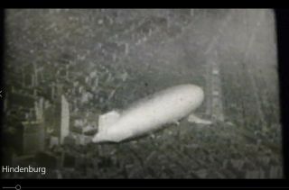 16 mm Film Hindenburg From 1st US flight to the end News Reel Documentary 2
