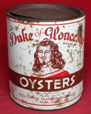 Duke Of Gloucester Oyster Tin Can - Gallon - Bena Va - Vintage - Rare