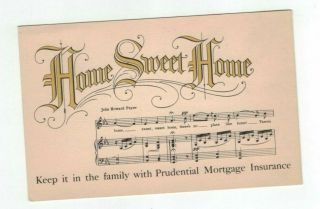 Vintage Advertising Post Card Prudential Mortgage Insurance " Home Sweet Home "