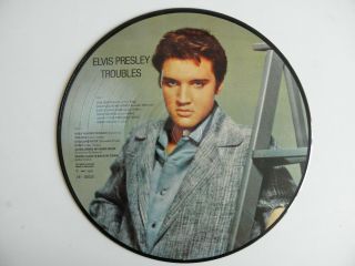 Elvis Presley Troubles 12 " Picture Disc Vinyl Lp Album Ex