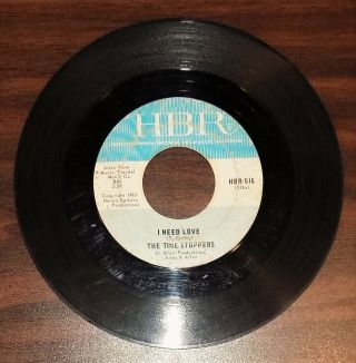 Scarce 45 Rpm Garage Psych The Time Stoppers I Need Love/fickle Frog Hbr 1967