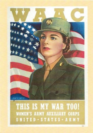 Vintage Military Chrome Postcard Waac Army This Is My War Too Auxiliary Corps