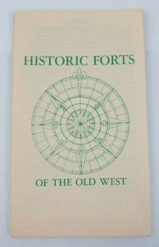 1975 Historic Forts Of The Old West Us Army Bicentennial Publication,  Map/guide