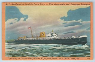 Vintage Linen Postcard M.  V.  Northampton Virginia Ferry Automobile Passenger Va