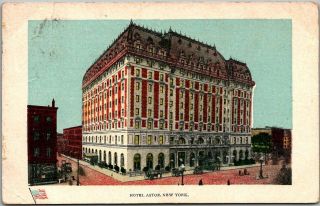 Vintage York City Postcard Hotel Astor Street View W/ 1909 Nyc Cancel