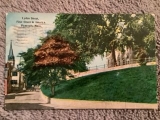 Vintage 1912 Postcard Of Lynden St. ,  First Street In America,  Plymouth,  Mass.