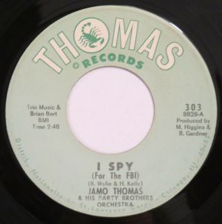 Jamo Thomas I Spy For The Fbi / Snake Hip Mama 45 Mod Northern Soul Hear