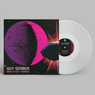 Guy Gerber - What To Do Remixes (inc.  &me / Dj Jes Remixes) Clear Vinyl 12 " Ep