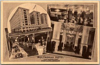 Vintage Portland,  Oregon Postcard Hotel Multnomah Multi - View C1940