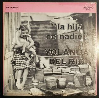 Yolanda Del Rio " La Hija De Nadie " Vinyl Record Lp