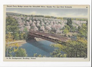 Vintage Linen Postcard Of Stoudt Ferry Bridge Over Schuylkill River,  Penn.