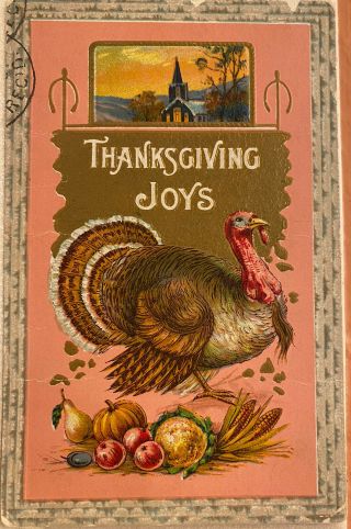 1911 Vintage Thanksgiving Postcard - Large Turkey