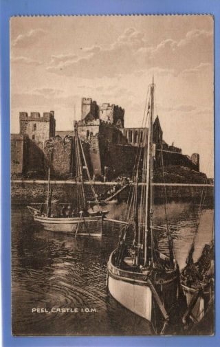1912c Boats At Peel Castle Iom Isle Of Man Vintage Postcard