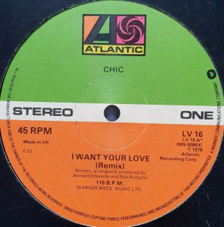 Chic - I Want Your Love (remix) / Le Freak / Chic Cheer 12 " Single 1978 Disco