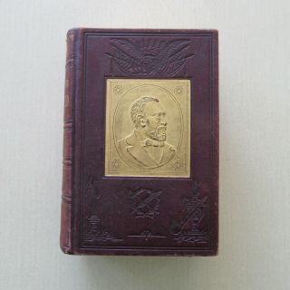 The Life Of James Abram Garfield By William R.  Balch - J.  C.  Mccurdy,  Phil. ,  1881