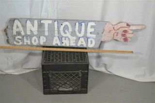 Antique Wood Hand Painted Sign " Antique Shop Ahead " Finger Point 41 In.  Blue
