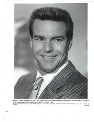 Dennis Quaid Signed " The Gray Ghost " 8x10 Promo Photo - -