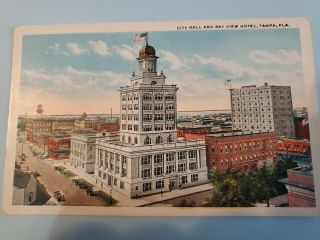 Vintage Postcard City Hall And Bay View Hotel,  Tampa,  Florida Fla