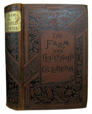 1885 Farm & Home Guide Antique Cookbook Rural Architecture Horse Bees Tools Old