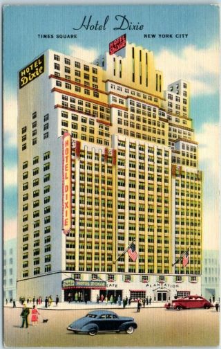 Vintage 1950s York City Postcard " Hotel Dixie " Street View Linen