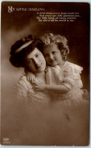 Vintage Rppc Photo Postcard Pretty Mother & Daughter " My Little Darling " 1912