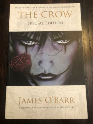 The Crow Special Edition James O’barr Author’s Vision Tpb Graphic Novel