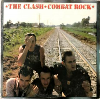 Combat Rock [ Vinyl Lp ] By The Clash,  Epic Records,  Rock