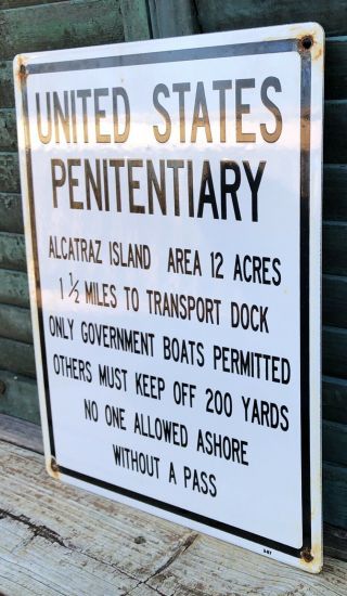 LARGE OLD 1957 VINTAGE UNITED STATES PENITENTIARY PORCELAIN SIGN ALCATRAZ ISLAND 3