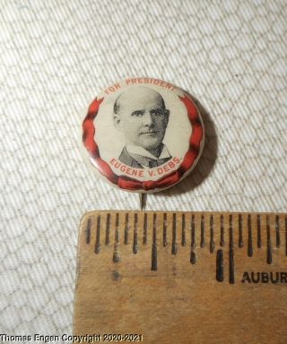 1904 Pinback Eugene V.  Debs Socialist Party Campaign Button for President 4