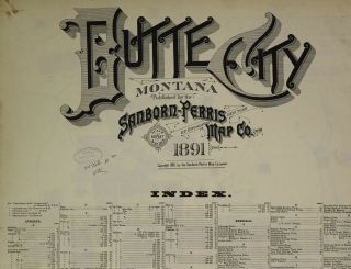Butte City,  Montana Sanborn Map© Sheets Made In 1891 53 Maps On Cd In Color