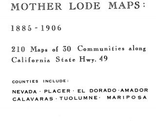 Mother Load,  California Sanborn Map© Sheets 210 Maps Sheets On Cd