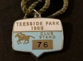 Vintage Horse Racing Badge - Teeside Park - 1969 Annual Member