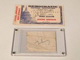 John F Kennedy Jfk Signed Autographed 1960 Democratic Ticket & More