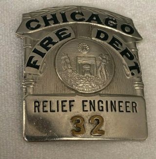 Antique Chicago Fire Department Engineer Badge Obsolete Badge 32 Marked