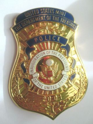 2001 United States The Department Of The Treasury Badge Inaugural President