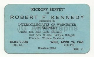 Robert F.  Kennedy - 1968 Dinner Event Ticket