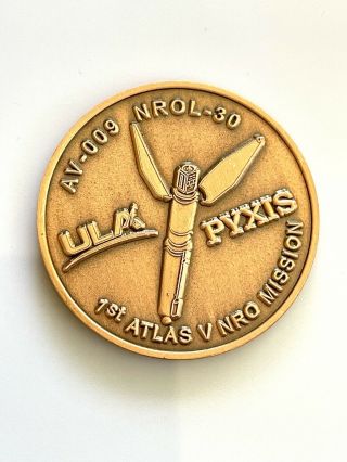 Ula Atlas Av - 009 Nrol - 30 1st Atlas V Nro Mission Launch Coin.