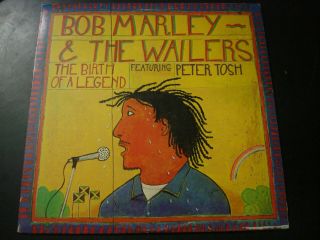 Bob Marley & The Wailer Feat Peter Tosh The Birth Of A Legend Lp Record