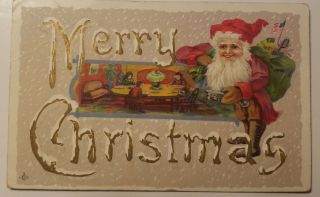 Vintage 1914 Postcard Santa W/key,  Pack Of Toys Viewing Family At Table