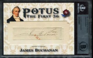 2020 Historic Autographs First 36 Potus James Buchanan Oversized Cut Auto Bas